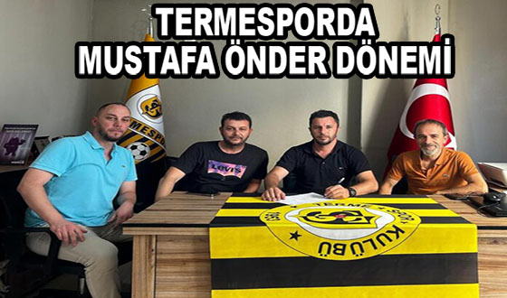 TERMESPORDA MUSTAFA ÖNDER DÖNEMİ