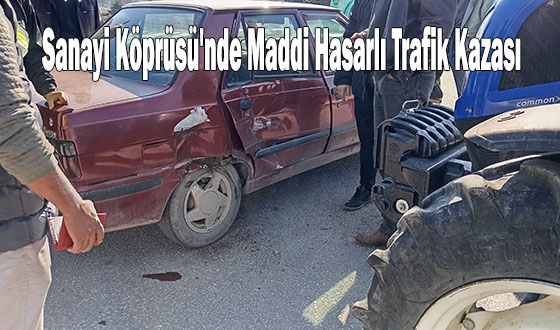 Sanayi Köprüsü'nde Maddi Hasarlı Trafik Kazası