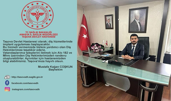 Taşova Devlet Hastanesi’nde İmplant Uygulaması Başlıyor