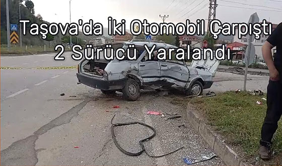Taşova'da İki Otomobil Çarpıştı: 2 Sürücü Yaralandı