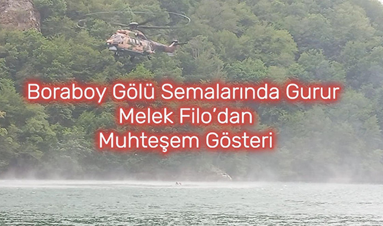 Boraboy Gölü Semalarında Gurur: Melek Filo’dan Muhteşem Gösteri
