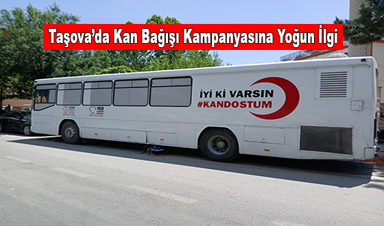 Taşova’da Kan Bağışı Kampanyasına Yoğun İlgi