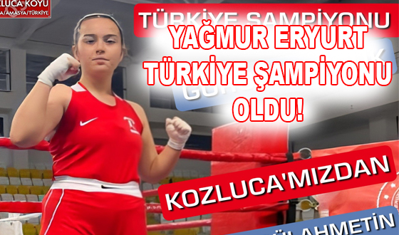 YAĞMUR ERYURT TÜRKİYE ŞAMPİYONU OLDU!