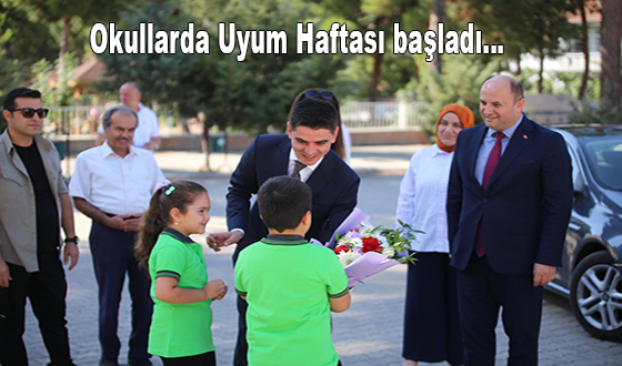 Okullarda Uyum Haftası başladı…