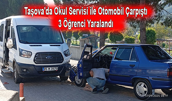 Taşova'da Okul Servisi ile Otomobil Çarpıştı: 3 Öğrenci Yaralandı