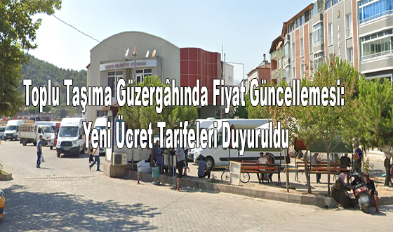 Toplu Taşıma Güzergâhında Fiyat Güncellemesi: Yeni Ücret Tarifeleri Duyuruldu