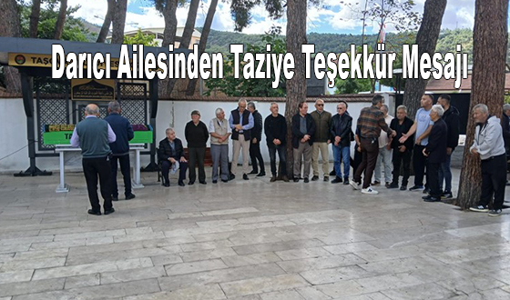 Darıcı Ailesinden Taziye Teşekkür Mesajı