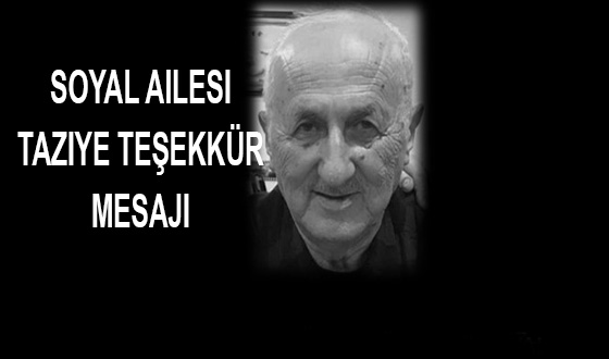 Soyal Ailesi Taziye Teşekkür Mesajı