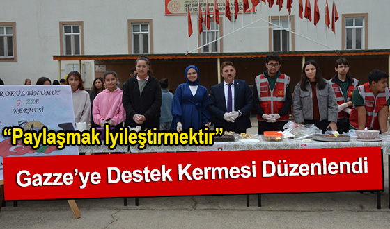 “Paylaşmak İyileştirmektir” Gazze’ye Destek Kermesi Düzenlendi
