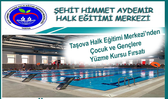 Taşova Halk Eğitimi Merkezi’nden Çocuk ve Gençlere Yüzme Kursu Fırsatı