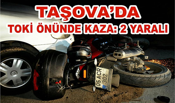 Taşova’da TOKİ Önünde Kaza: 2 Yaralı