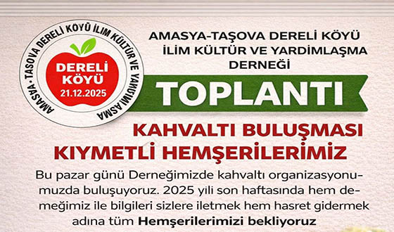 Dereli Köyü Derneği’nde Kahvaltılı Toplantı Düzenleniyor