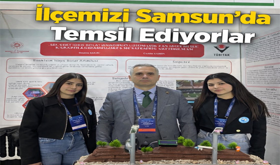 İlçemizi Samsun da Temsil Ediyorlar
