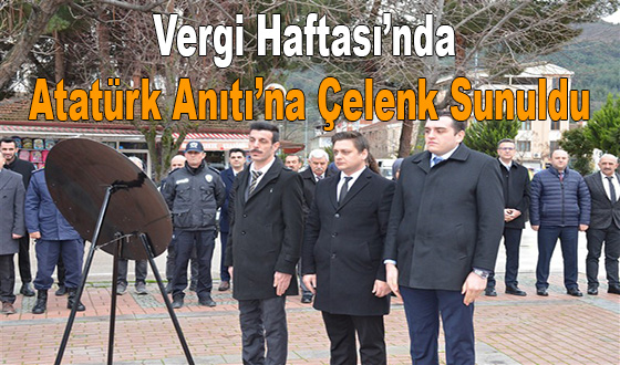 Vergi Haftası’nda Atatürk Anıtı’na Çelenk Sunuldu