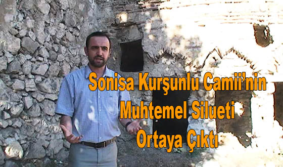 Sonisa Kurşunlu Camii’nin Muhtemel Silueti Ortaya Çıktı
