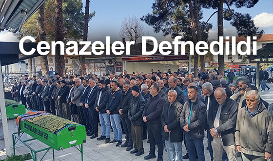 Cenazeler Defnedildi