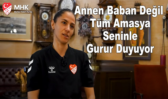Annen Baban değil Tüm Amasya Seninle Gurur Duyuyor