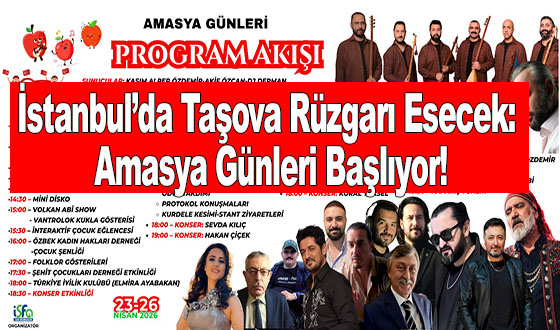 İstanbul’da Taşova Rüzgarı Esecek: Amasya Günleri Başlıyor!