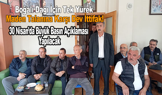 Boğalı Dağı İçin Tek Yürek: Maden Talanına Karşı Dev İttifak!