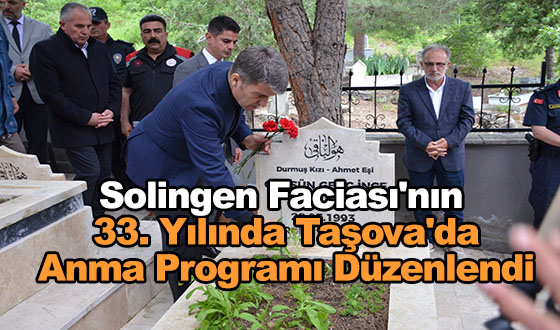 Solingen Faciası'nın 33. Yılında Taşova'da Anma Programı Düzenlendi
