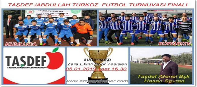 TAŞDEF 'Abdullah Türköz Futbol Turnuvamız Finaline Davetlisiniz'